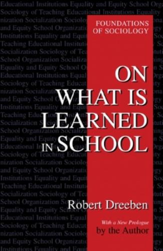 On What Is Learned In School