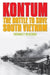 Kontum The Battle To Save South Vietnam