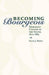 Becoming Bourgeois: Merchant Culture In The South, 1820-1865 (New Directions In Southern History)