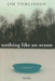 Nothing Like An Ocean