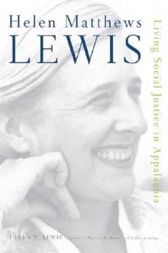 Helen Matthews Lewis: Living Social Justice In Appalachia