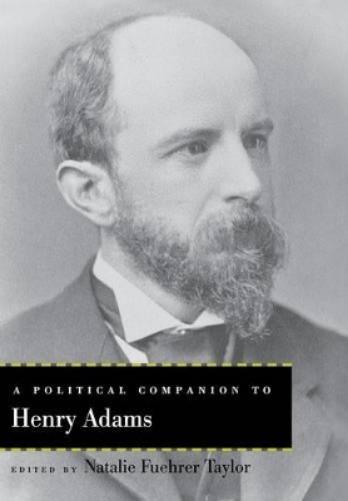 Political Companion To Henry Adams