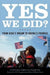 Yes We Did?: From King`S Dream To Obama`S Promise