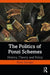 The Politics Of Ponzi Schemes: History, Theory And Policy