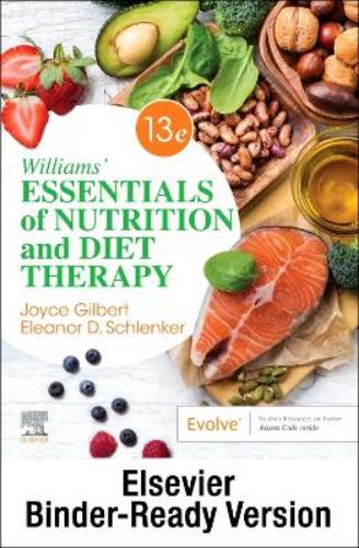 Williams` Essentials Of Nutrition And Diet Therapy - Binder Ready: Williams` Essentials Of Nutrition And Diet Therapy -