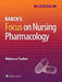 Karch’s Focus on Nursing Pharmacology