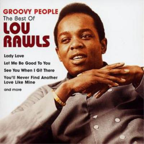 Groovy People - The Best of Lou Rawls