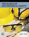 Basics of Occupational Safety, The
