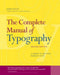 Complete Manual of Typography, The