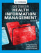Case Studies in Health Information Management