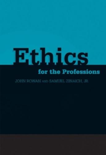 Ethics For The Professions