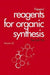 Fiesers` Reagents For Organic Synthesis, Volume 22
