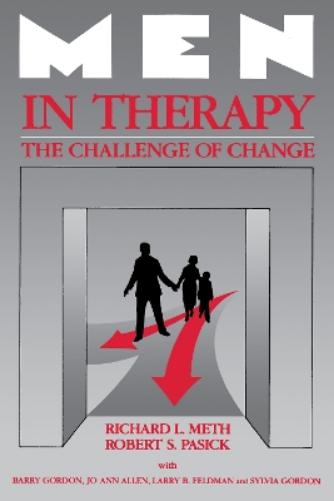 Men In Therapy: The Challenge Of Change