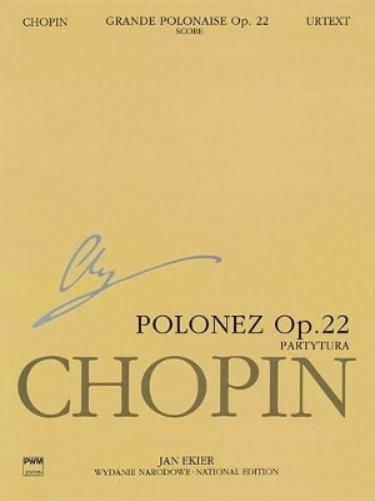 Polonez Es-Dur Op. 22 / Polonaise in Eb Op.22