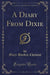 A Diary from Dixie (Classic Reprint)