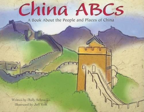 China ABCs: A Book About the People and Places of China
