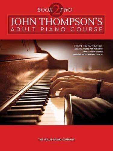 John Thompson's Adult Piano Course Book Two