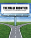 The Value Frontier: An Introduction to Competitive Business Strategies