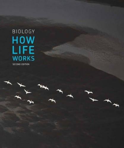 Biology: How Life Works