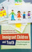 Immigrant Children and Youth