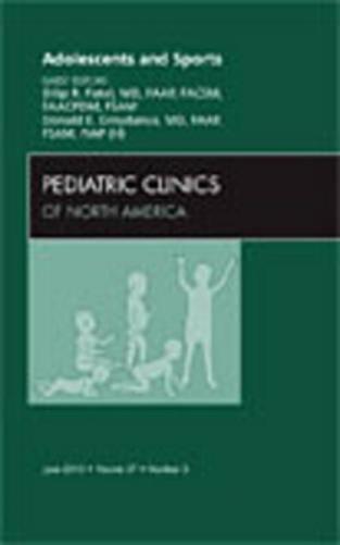 Adolescents and Sports, An Issue of Pediatric Clinics