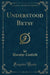 Understood Betsy (Classic Reprint)