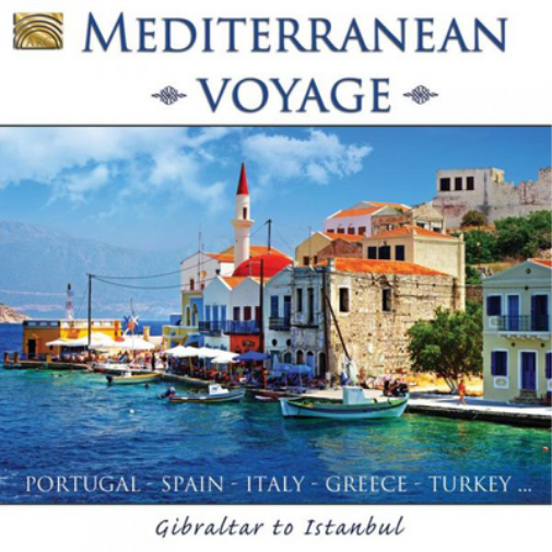 Mediterranean Voyage: Gibraltar to Istanbul