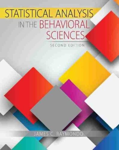 Statistical Analysis in the Behavioral Sciences