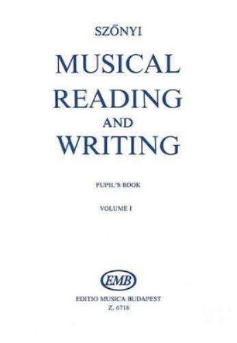 Musical Reading and Writing Book 1