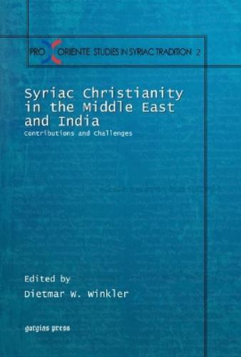 Syriac Christianity in the Middle East and India