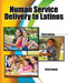 Human Service Delivery to Latinos