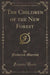 The Children of the New Forest (Classic Reprint)