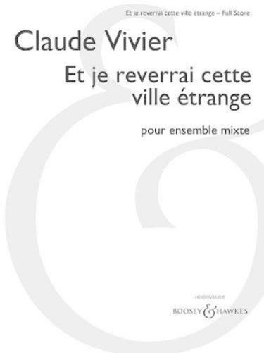 Et Je Reverrai Cette Ville Etrange