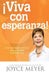 ¡Viva Con Esperanza!