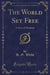 The World Set Free