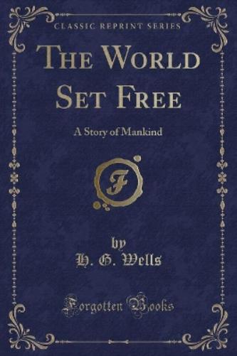 The World Set Free