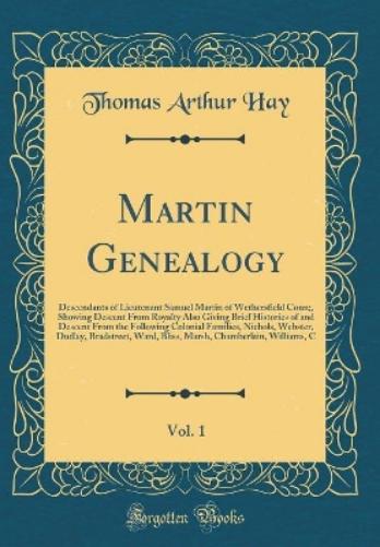 Martin Genealogy, Vol. 1