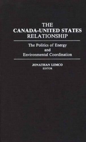 The Canada-United States Relationship