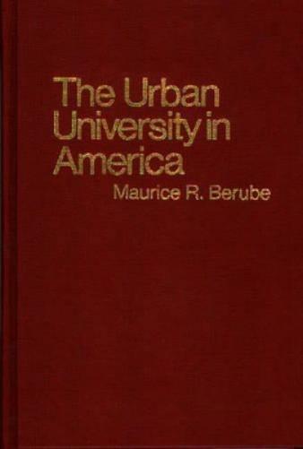 The Urban University in America.