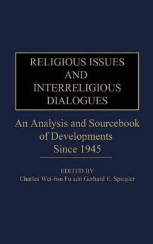 Religious Issues and Interreligious Dialogues