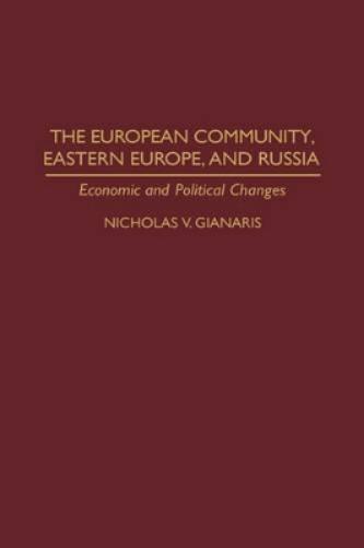 The European Community, Eastern Europe, and Russia
