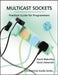 Multicast Sockets
