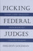 Picking Federal Judges