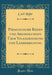 Pädagogische Reden Und Abhandlungen Über Volkserziehung Und Lehrerbildung (Classic Reprint)