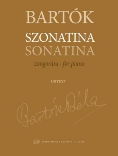 Sonatina (1915( for Solo Piano from Bartok Complete Critical Edition, Volume 38