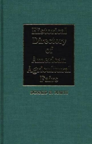 Historical Directory of American Agricultural Fairs