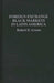 Foreign Exchange Black Markets in Latin America