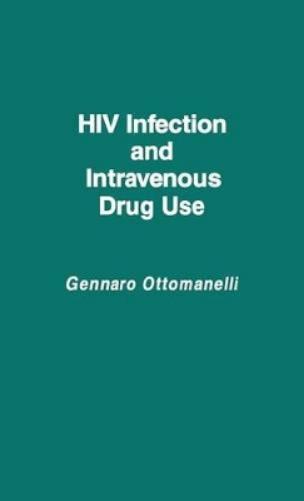 HIV Infection and Intravenous Drug Use