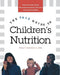 The Yale Guide to Children's Nutrition