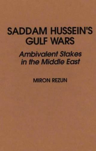 Saddam Hussein's Gulf Wars
